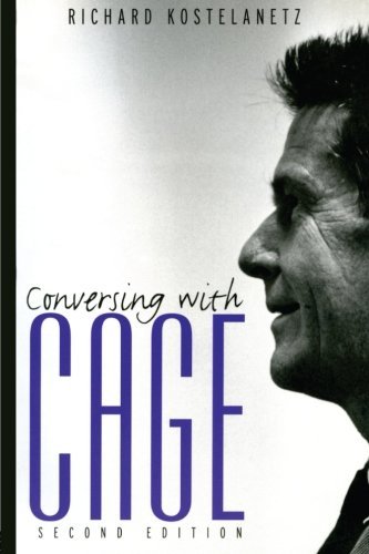 Richard Kostelanetz/Conversing with Cage@0002 EDITION;